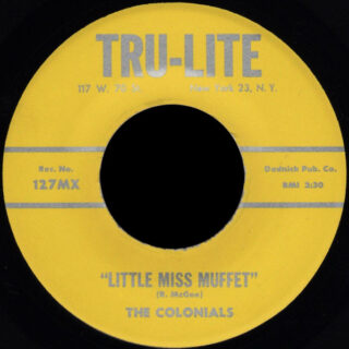 Colonials Tru-Lite 45 Little Miss Muffet