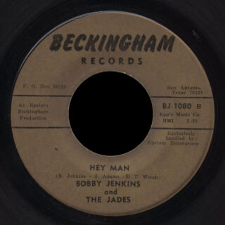 Bobby Jenkins and the Jades Beckingham 45 Hey Man