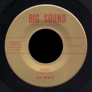 Orbits Big Sound 45 Fuzzy