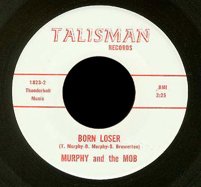 Murphy and the Mob Talisman 45 Born Loser