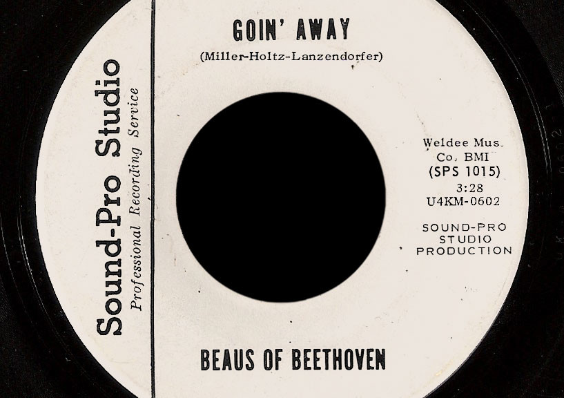 Beaus of Beethoven Sound-Pro Studio 45 Goin' Away