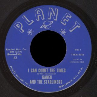 Karen And The Starliners Planet 45 I Can Count The Times