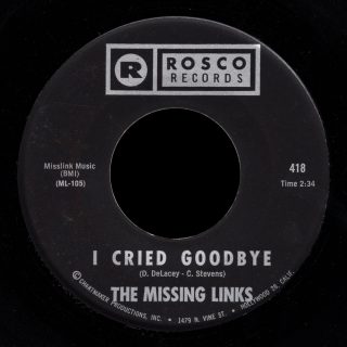 Missing Links Rosco 45 I Cried Goodbye