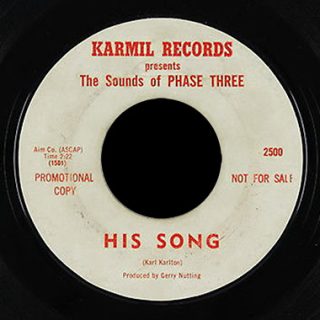Sounds of Phase Three Karmil 45 His Song
