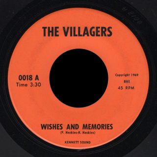 Villagers Kennett Sound 45 Wishes and Memories