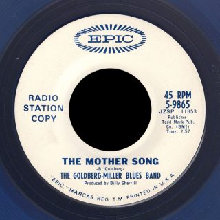 Goldberg-Miller Blues Band 45 The Mother Song