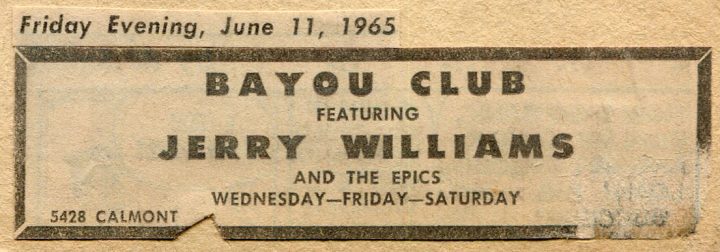 Jerry Williams and the Epics, Bayou Club June 11, 1965