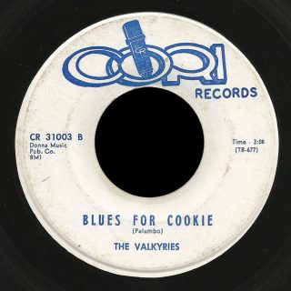 Valkyries Cori 45 Blues for Cookie