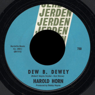 Harold Horn Jerden 45 Dew B. Dewey