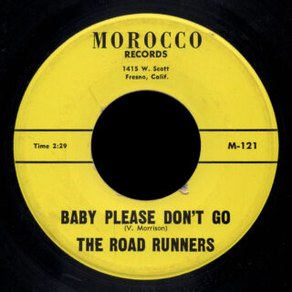 Road Runners Morocco 45 Baby Please Don't Go