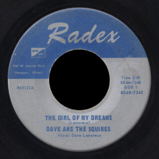 Dave and the Squires Radex 45 The Girl of My Dreams