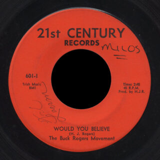 Buck Rogers Movement 21st Century 45 Would You Believe Signed