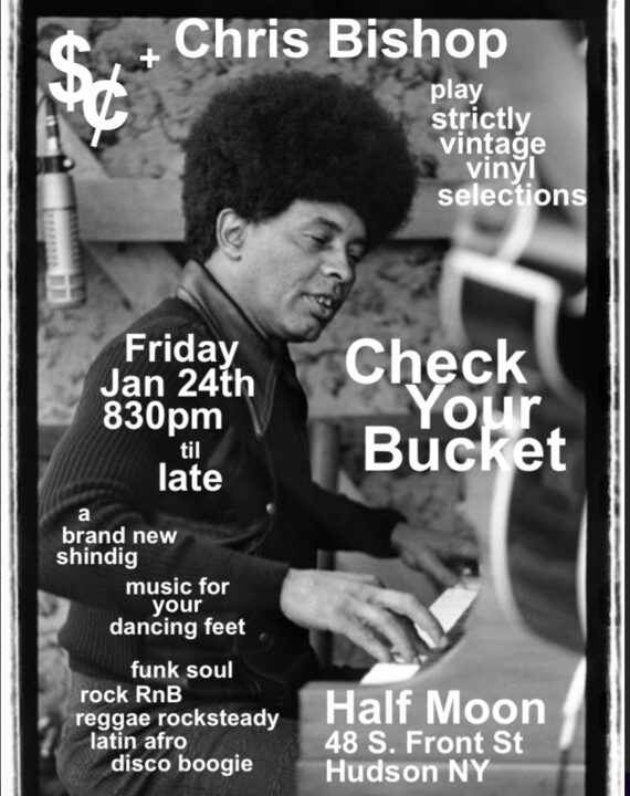 Check Your Bucket with Small Change and Chris Bishop at Half Moon, Hudson, Jan. 24, 2025